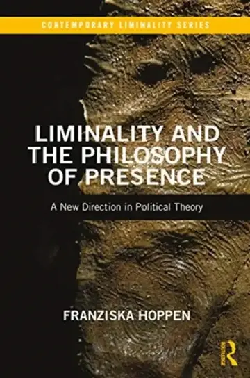 Cover of Liminality and the Philosophy of Presence