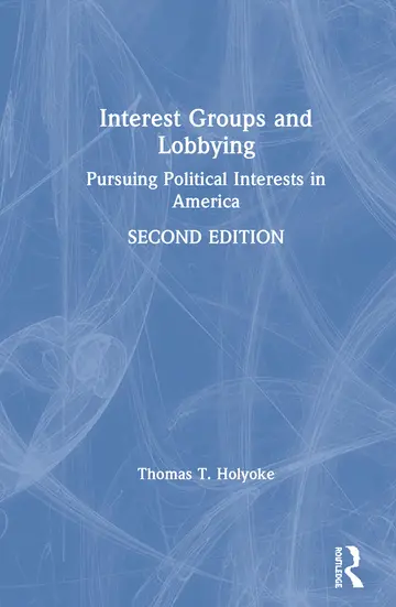 Cover of Interest Groups and Lobbying
