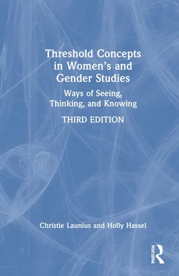 Cover of Threshold Concepts in Women’s and Gender Studies