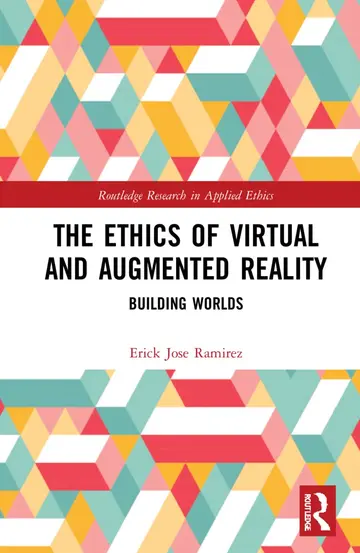Cover of The Ethics of Virtual and Augmented Reality
