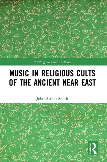 Cover of Music in Religious Cults of the Ancient Near East