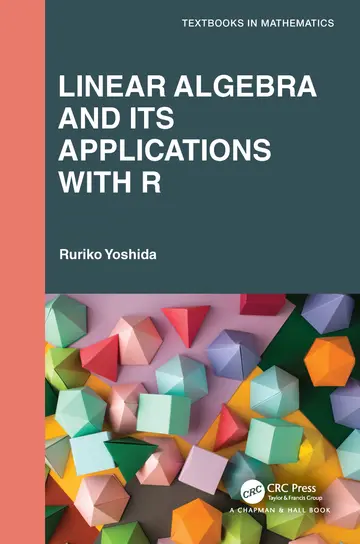 Cover of Linear Algebra and Its Applications with R