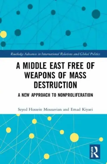 Cover of A Middle East Free of Weapons of Mass Destruction