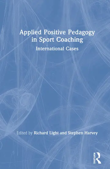 Cover of Applied Positive Pedagogy in Sport Coaching
