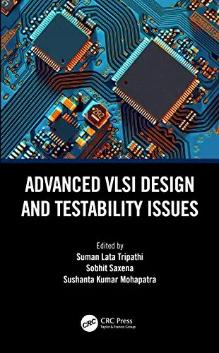 Cover of Advanced VLSI Design and Testability Issues