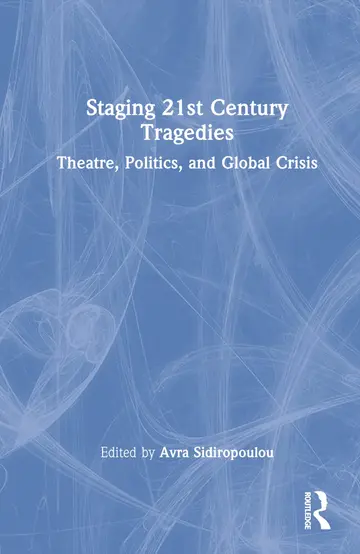 Cover of Staging 21st Century Tragedies