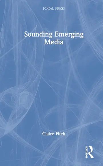Cover of Sounding Emerging Media