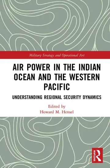 Cover of Air Power in the Indian Ocean and the Western Pacific