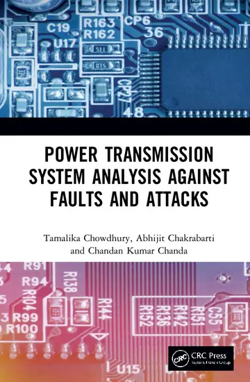 Cover of Power Transmission System Analysis Against Faults and Attacks
