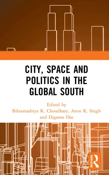 Cover of City, Space and Politics in the Global South
