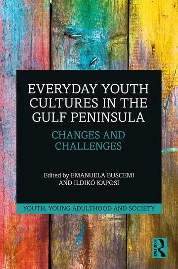Cover of Everyday Youth Cultures in the Gulf Peninsula