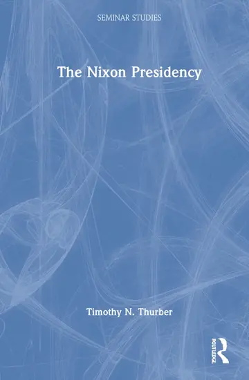 Cover of The Nixon Presidency