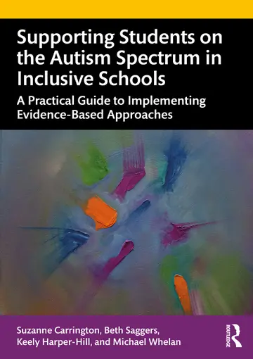Cover of Supporting Students on the Autism Spectrum in Inclusive Schools