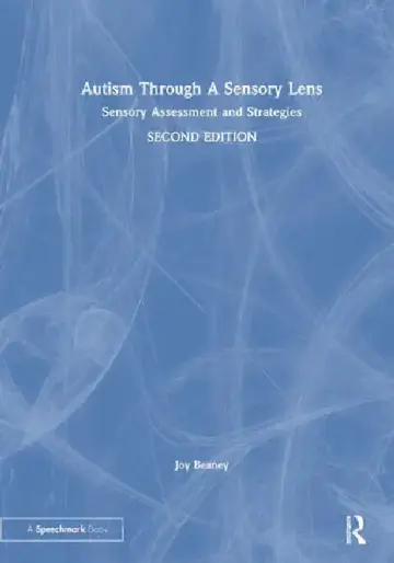 Cover of Autism Through a Sensory Lens