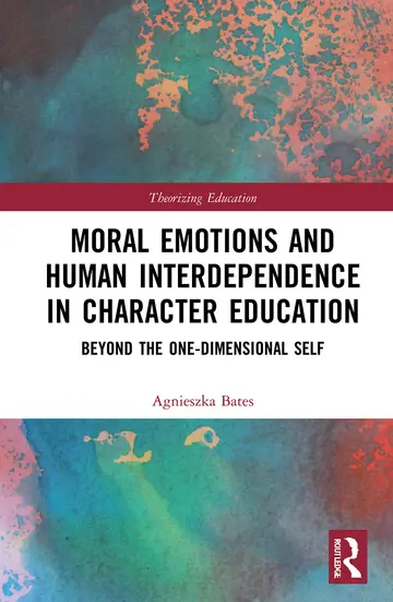 Cover of Moral Emotions and Human Interdependence in Character Education