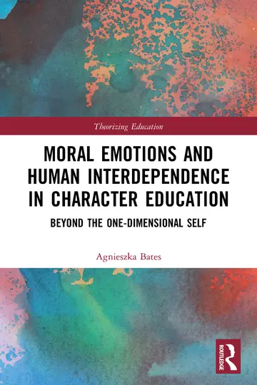 Cover of Moral Emotions and Human Interdependence in Character Education