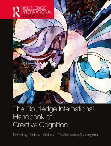 Cover of The Routledge International Handbook of Creative Cognition