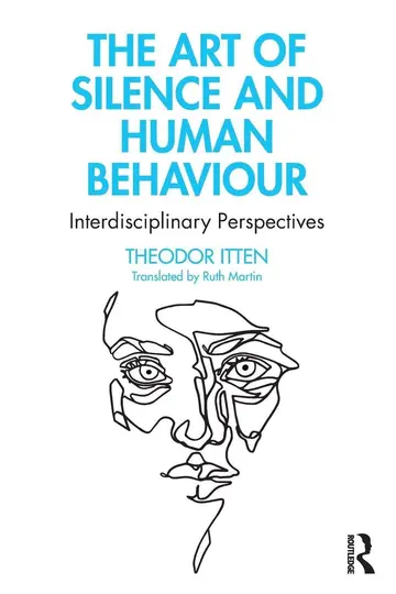 Cover of The Art of Silence and Human Behaviour