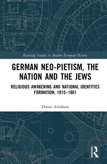 Cover of German Neo-Pietism, the Nation and the Jews