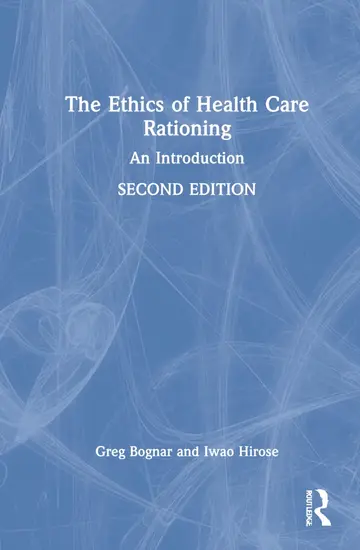 Cover of The Ethics of Health Care Rationing
