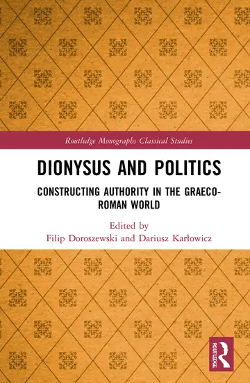 Cover of Dionysus and Politics