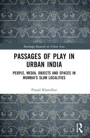 Cover of Passages of Play in Urban India