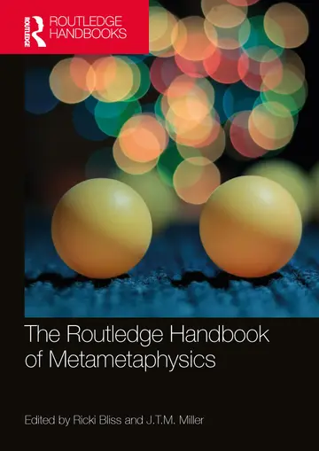 Cover of The Routledge Handbook of Metametaphysics