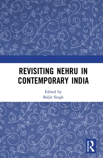 Cover of Revisiting Nehru in Contemporary India