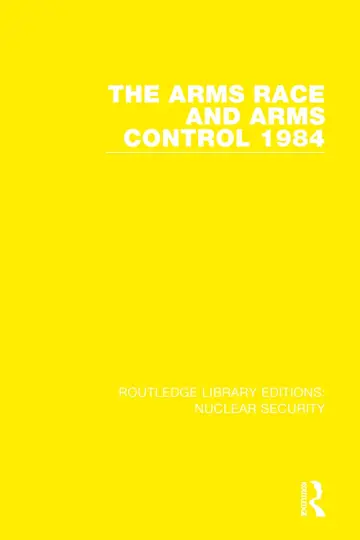 Cover of The Arms Race and Arms Control 1984