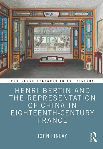 Cover of Henri Bertin and the Representation of China in Eighteenth-century