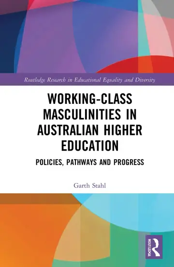 Cover of Working-Class Masculinities in Australian Higher Education