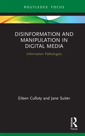Cover of Disinformation and Manipulation in Digital Media