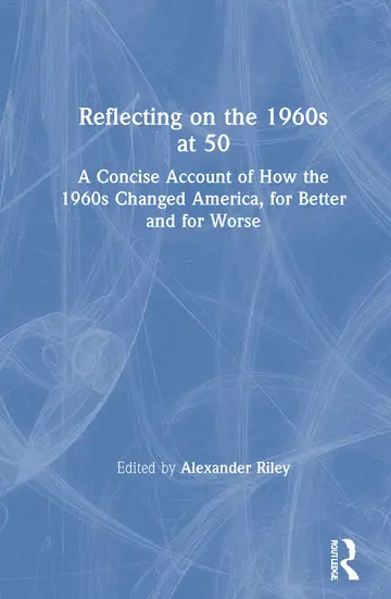 Cover of Reflecting on the 1960s at 50