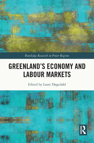Cover of Greenland's Economy and Labour Markets