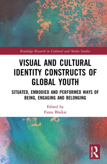 Cover of Visual and Cultural Identity Constructs of Global Youth and Young Adults