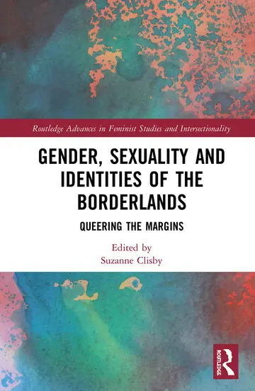 Cover of Gender, Sexuality and Identities of the Borderlands