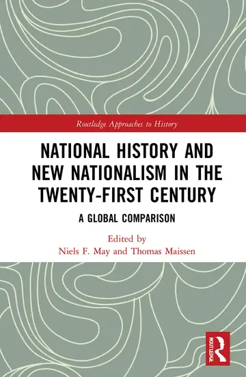 Cover of National History and New Nationalism in the Twenty-first Century