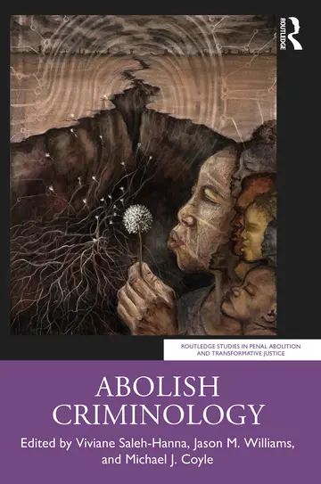 Cover of Abolish Criminology