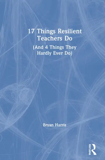 Cover of 17 Things Resilient Teachers Do