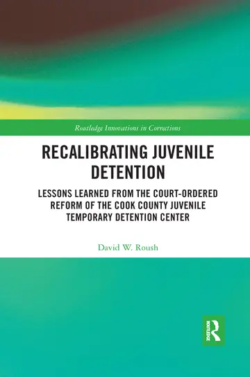 Cover of Recalibrating Juvenile Detention