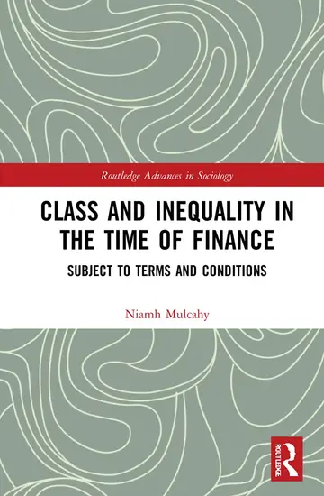 Cover of Class and Inequality in the Time of Finance