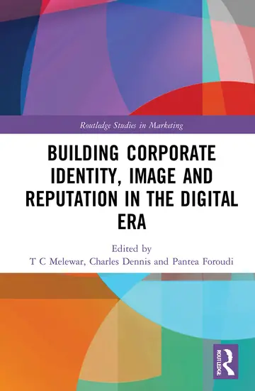 Cover of Building Corporate Identity, Image and Reputation in the Digital Era