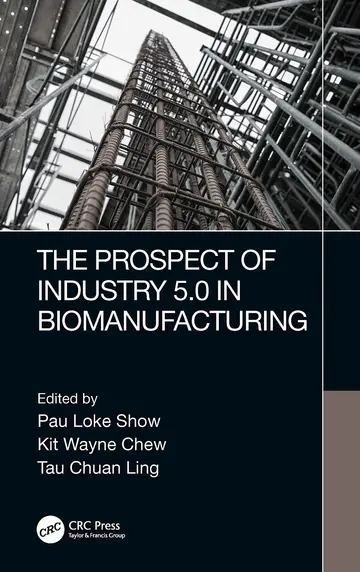 Cover of The Prospect of Industry 5.0 in Biomanufacturing