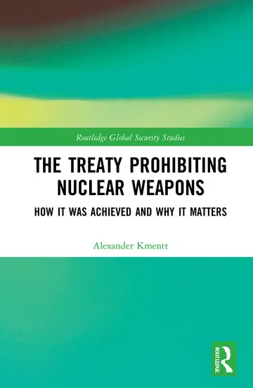 Cover of The Treaty Prohibiting Nuclear Weapons