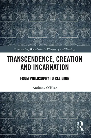 Cover of Transcendence, Creation and Incarnation