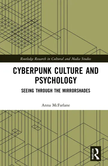 Cover of Cyberpunk Culture and Psychology