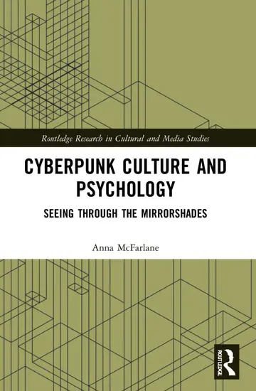 Cover of Cyberpunk Culture and Psychology