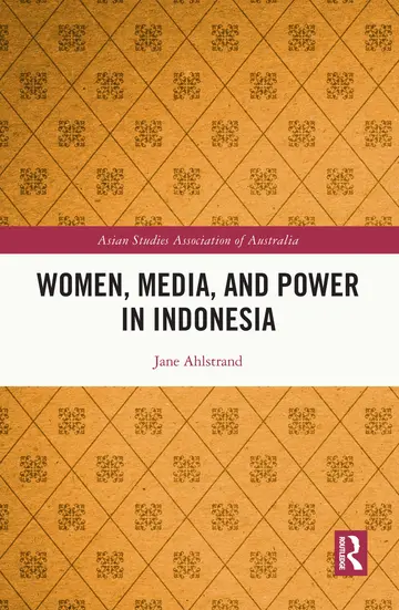 Cover of Women, Media, and Power in Indonesia