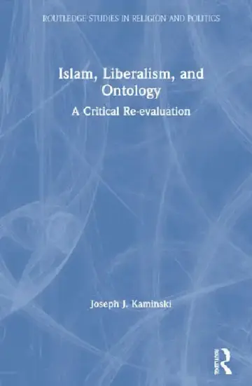 Cover of Islam, Liberalism, and Ontology