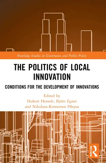 Cover of The Politics of Local Innovation